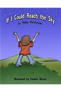 If I Could Reach the Sky