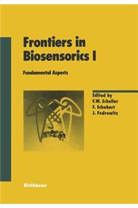 Frontiers in Biosensorics I: Fundamental Aspects