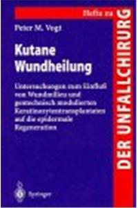 Kutane Wundheilung