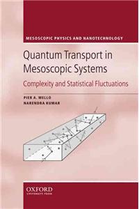 Quantum Transport in Mesoscopic Systems