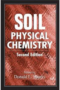 Soil Physical Chemistry, Second Edition