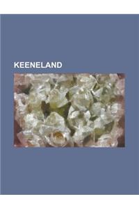 Keeneland: Blue Grass Stakes, Breeders' Futurity Stakes, Lafayette Stakes, Spinster Stakes, Alcibiades Stakes, Phoenix Stakes, as