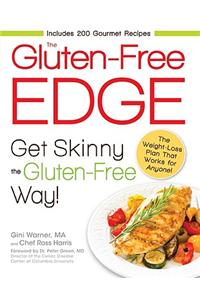 The Gluten-Free Edge: Get Skinny the Gluten-Free Way!