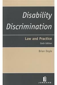 Disability Discrimination: Law and Practice