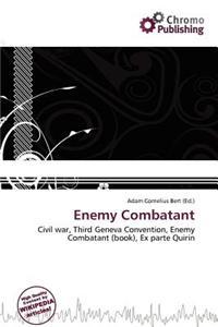 Enemy Combatant