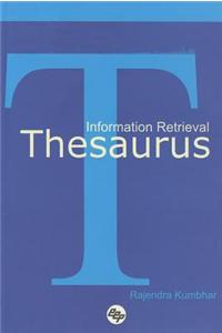 Information Retrieval Thesaurus: An Annotated Bibliography