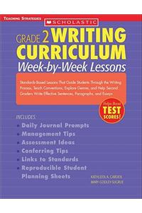Writing Curriculum Week-By-Week Lessons Grade 2