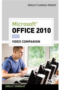 Video DVD for Shelly/Vermaat's Microsoft Office 2010: Brief