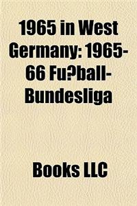 1965 in West Germany: 1965-66 Fuball-Bundesliga