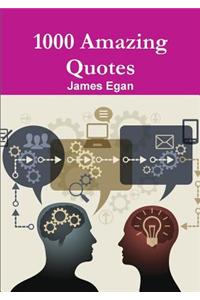 1000 Amazing Quotes