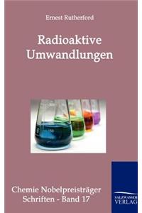 Radioaktive Umwandlungen