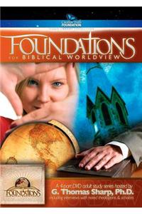 Foundations for a Biblical Worldview