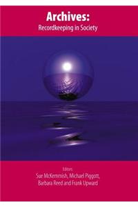 Archives: Recordkeeping in Society