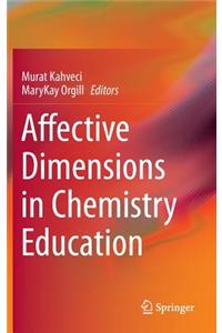Affective Dimensions in Chemistry Education