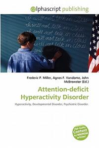 Attention-Deficit Hyperactivity Disorder