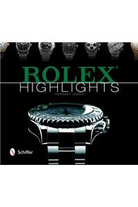 Rolex Highlights