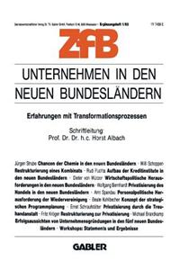 Unternehmen in Den Neuen Bundeslandern: Erfahrungen Mit Transformationsprozessen