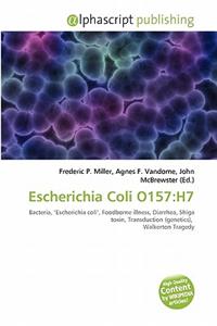 Escherichia Coli O157: H7