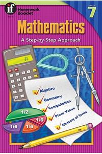 Mathematics: A Step-By-Step Approach