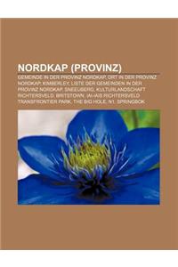 Nordkap (Provinz): Gemeinde in Der Provinz Nordkap, Ort in Der Provinz Nordkap, Kimberley, Liste Der Gemeinden in Der Provinz Nordkap