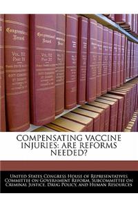 Compensating Vaccine Injuries: Are Reforms Needed?