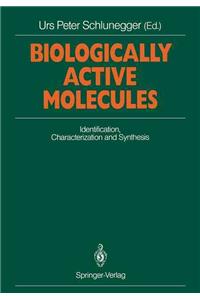 Biologically Active Molecules