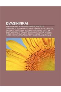 Dvasininkai: Arkivyskupai, Indijos Dvasininkai, Ispanijos Dvasininkai, Polemikai, Rabinai, Vienuoliai, OLE Nydahl, Origenas