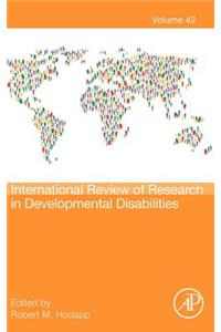 International Review of Research in Developmental Disabilities