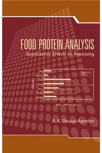 Food Protein Analysis: Quantitative Effects on Processing