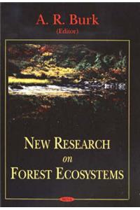 New Research on Forest Ecosystems
