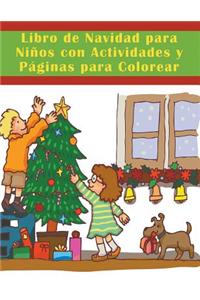 Libro de Navidad Para Ninos Con Actividades y Paginas Para Colorear