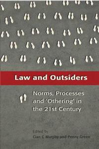 Law and Outsiders: Norms, Processes and 'Othering' in the Twenty-First Century
