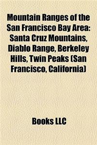 Mountain Ranges of the San Francisco Bay Area