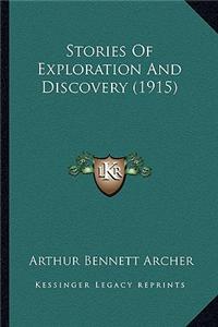 Stories of Exploration and Discovery (1915)