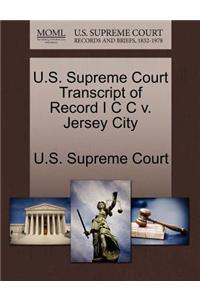 U.S. Supreme Court Transcript of Record I C C V. Jersey City