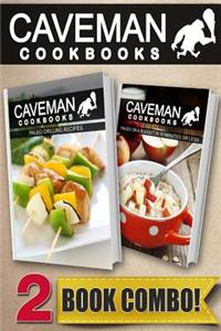 Paleo Grilling Recipes and Paleo on a Budget in 10 Minutes or Less: 2 Book Combo