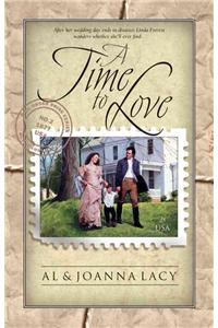 A Time to Love