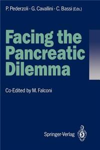 Facing the Pancreatic Dilemma: Update of Medical and Surgical Pancreatology