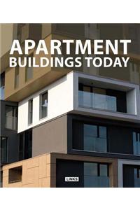 Apartment Buildings Today