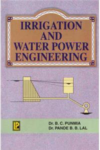 Irrigation and Water Power Enginering