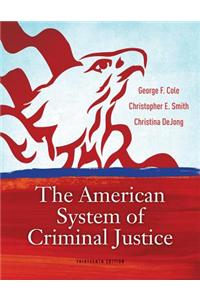 American System of Criminal Justice