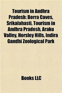 Tourism in Andhra Pradesh: Archaeological Sites in Andhra Pradesh, Beaches of Andhra Pradesh, Dams in Andhra Pradesh, Forts in Andhra Pradesh