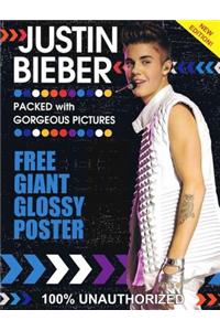 Justin Bieber: 100% Unauthorized [With Poster]