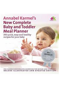 Annabel Karmel's New Complete Baby & Toddler Meal Planner