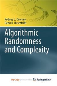 Algorithmic Randomness and Complexity