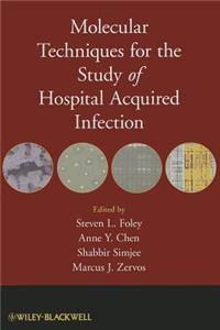 Molecular Techniques for the Study of Hospital-Acquired Infection