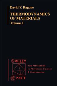 Thermodynamics of Materials, Volume 1