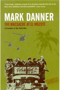 Massacre at El Mozote