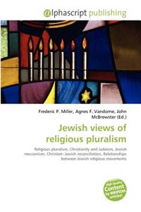 Jewish Views of Religious Pluralism
