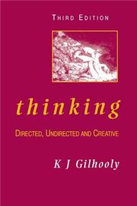 Thinking: Directed, Undirected, and Creative
